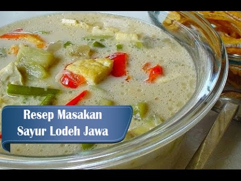 Resep dan Cara Membuat Sayur  Lodeh Jawa YouTube