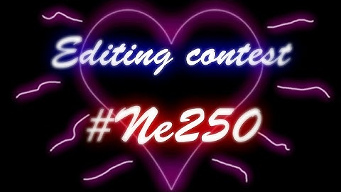AGARIO EDITING CONTEST #NE250 [CLOSED] // | RULES IN DESC | \\