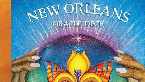 Unboxing the New Orleans Oracle Deck 🪄