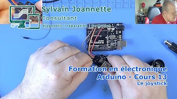 Formation en électronique - Arduino - Cours 13A - Le Joystick | Sylvain Joannette Consultant