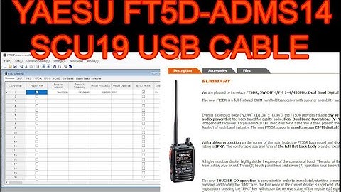 YAESU FT5D -QUICK CLONE -ADMS-14 FREE SOFTWARE-SCU19 CABLE