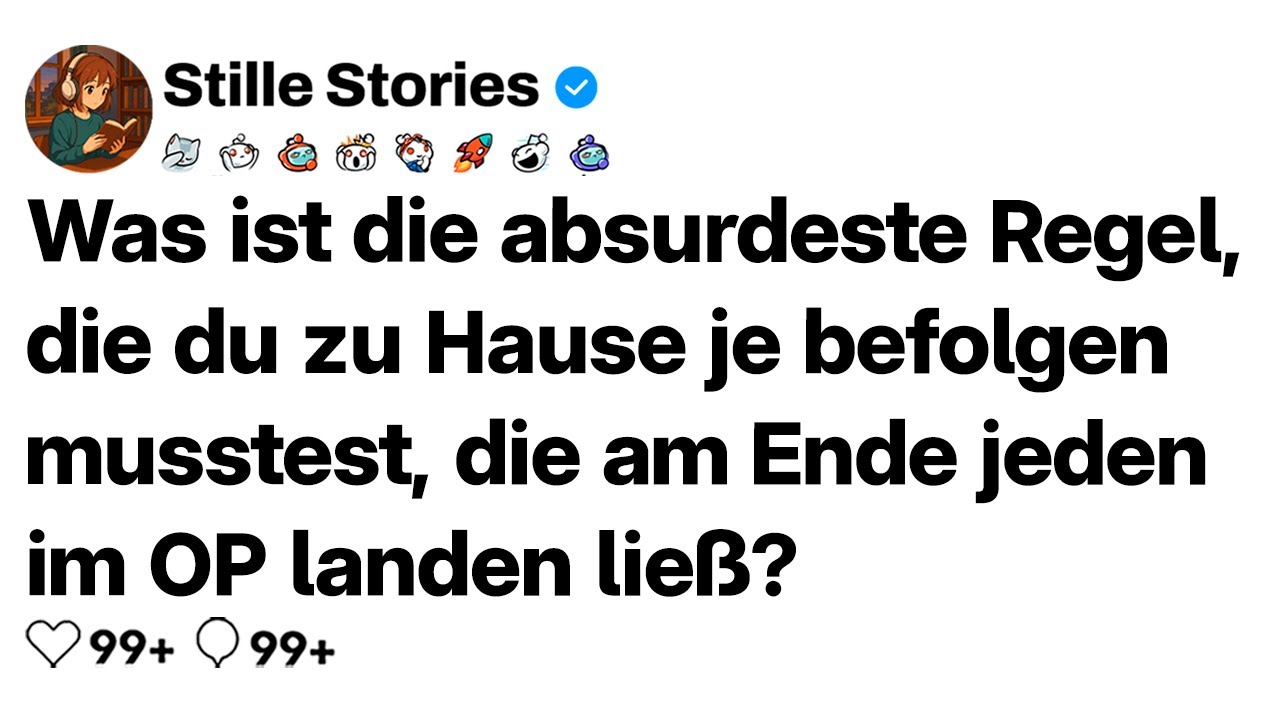 [FORTSETZUNG] Welche dumme Regel zu Hause brachte euch alle ins Krankenhaus?
