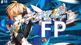 [엘소드 / Elsword KR] 페팬 자채 대전 FP Fatal Phantom 2v2 PVP [Free channel] #11