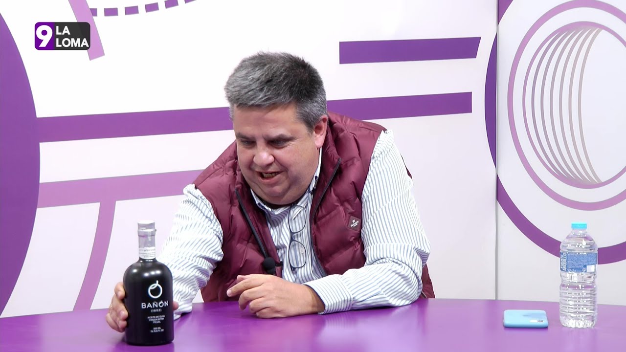 La Entrevista · Santiago Bañón, Aceites Bañón 1 La Entrevista · Santiago Bañón, Aceites Bañón