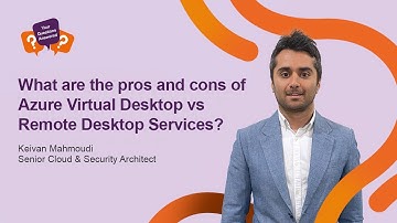 What are the pros and cons of Azure Virtual Desktop vs Remote Desktop Services?