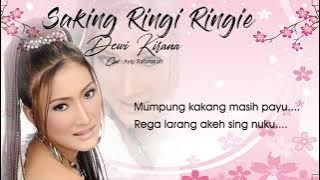 saking ringi ringie. dewi kirana original