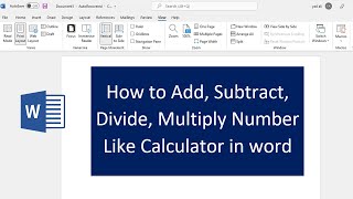How to Add Subtract Multiply Divide Number like Calculator in ms Word || Arithmetic Function in word screenshot 1