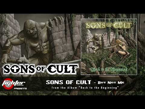 SONS OF CULT - But Not Me [2023]
