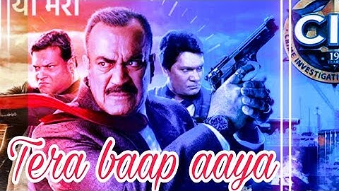 Tera baap aaya CID video|| CID cops ||