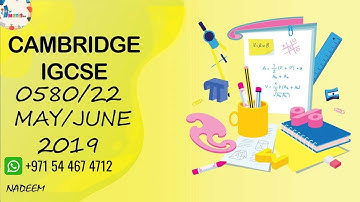 0580/22/M/J/19 Worked Solutions| IGCSE Math Paper 2019 (EXTENDED) | Science And Math