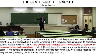 Day 37 (video 4) - The Controlled Market - The State and the Market - Interventionism