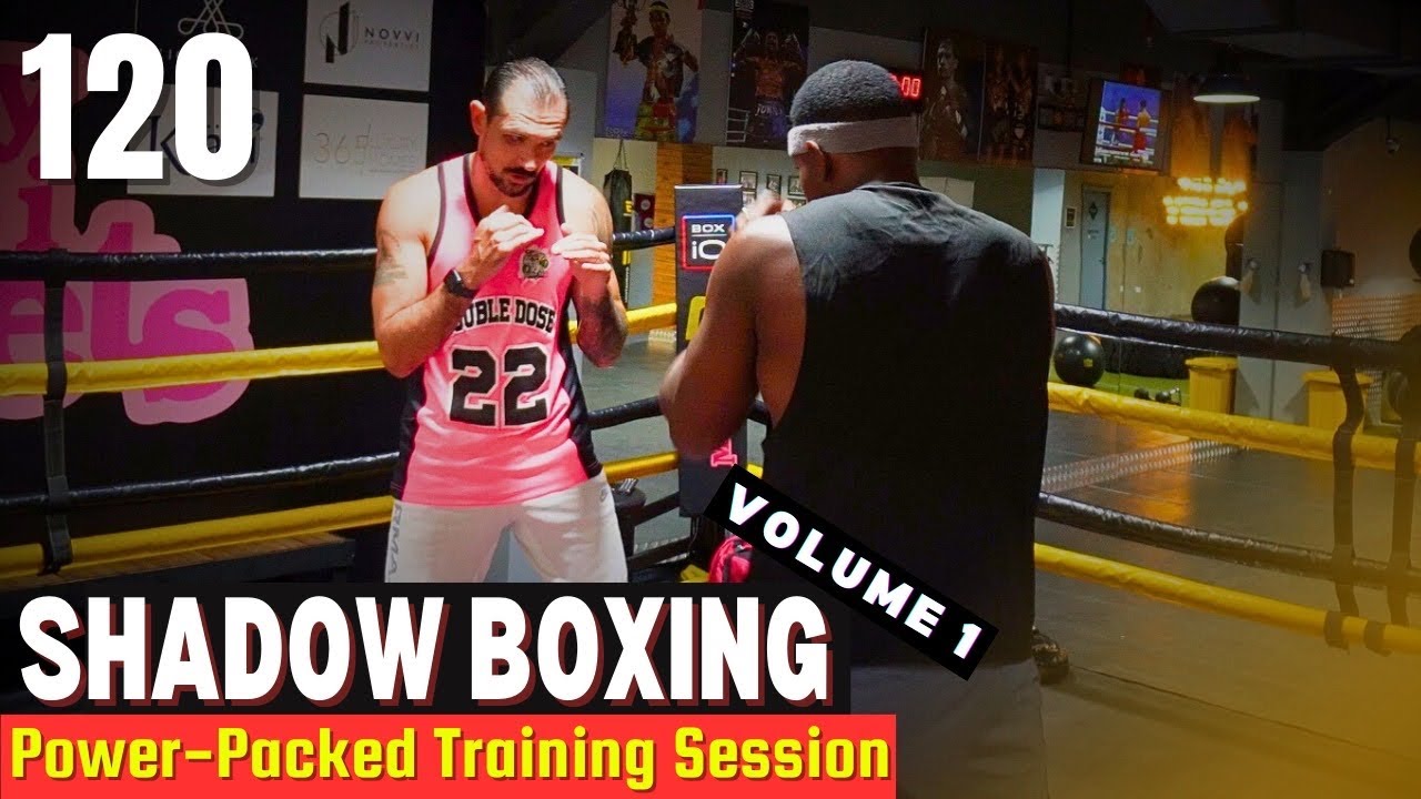 Episode 120 Shadow boxing YouTube