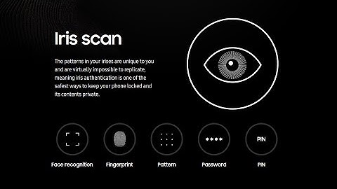 Face Recognition, Iris Scanner and Other Security in Galaxy S8 and S8+