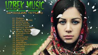 TOP UZBEK MUSIC 2021 || Узбекская музыка 2021 - узбекские песни 2021