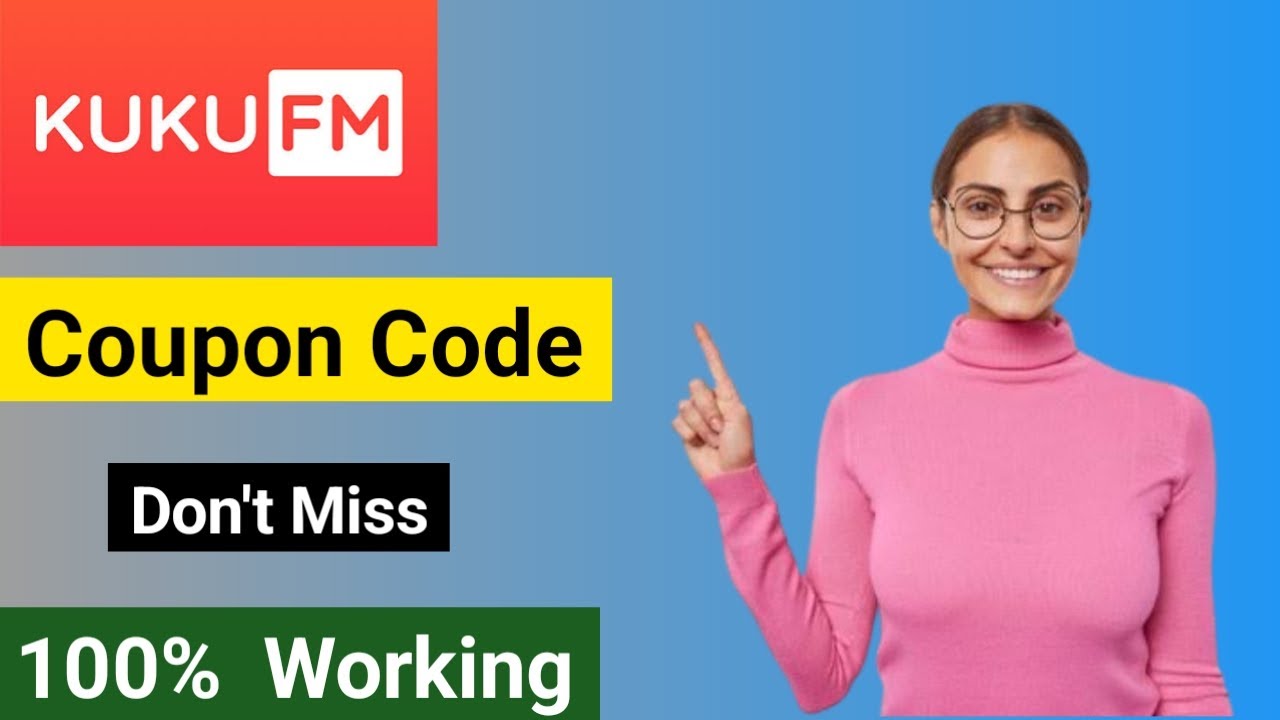 KuKu FM Coupon. Coupon code for KuKu FM. KuKu fm discount coupon code