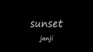 SUNSET - JANJI ( LIRIK )