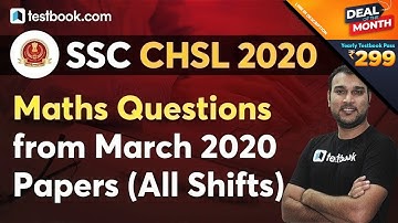 SSC CHSL Maths Questions - 17 March 2020 | All Shift Questions | Solve with Sushil Sir