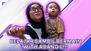 ABANG L BELAJAR SENSORIK SAMA BUNDA LESTI!!!