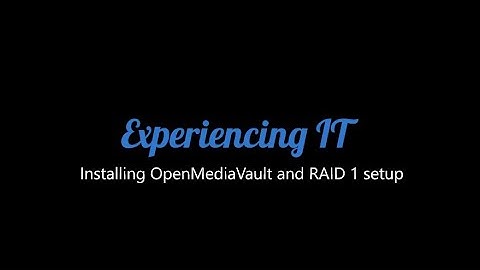 Install OpenMediaVault and RAID 1 setup