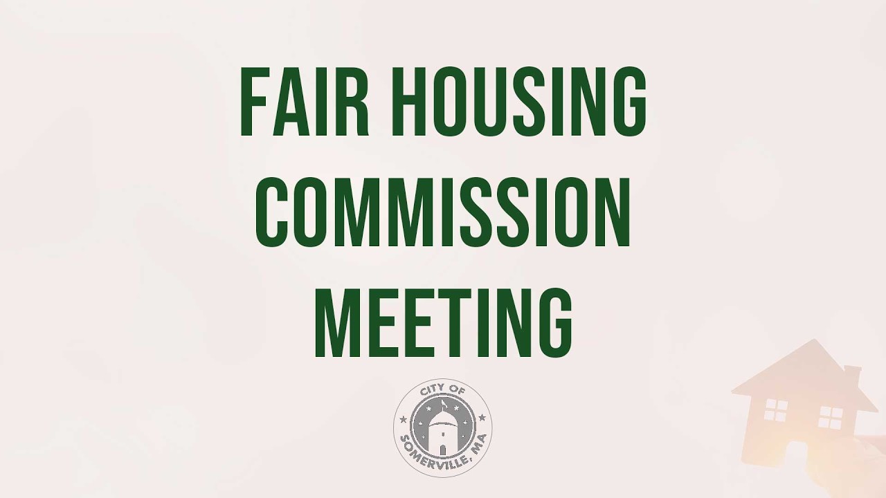 Somerville Fair Housing Commission 12-11-2025