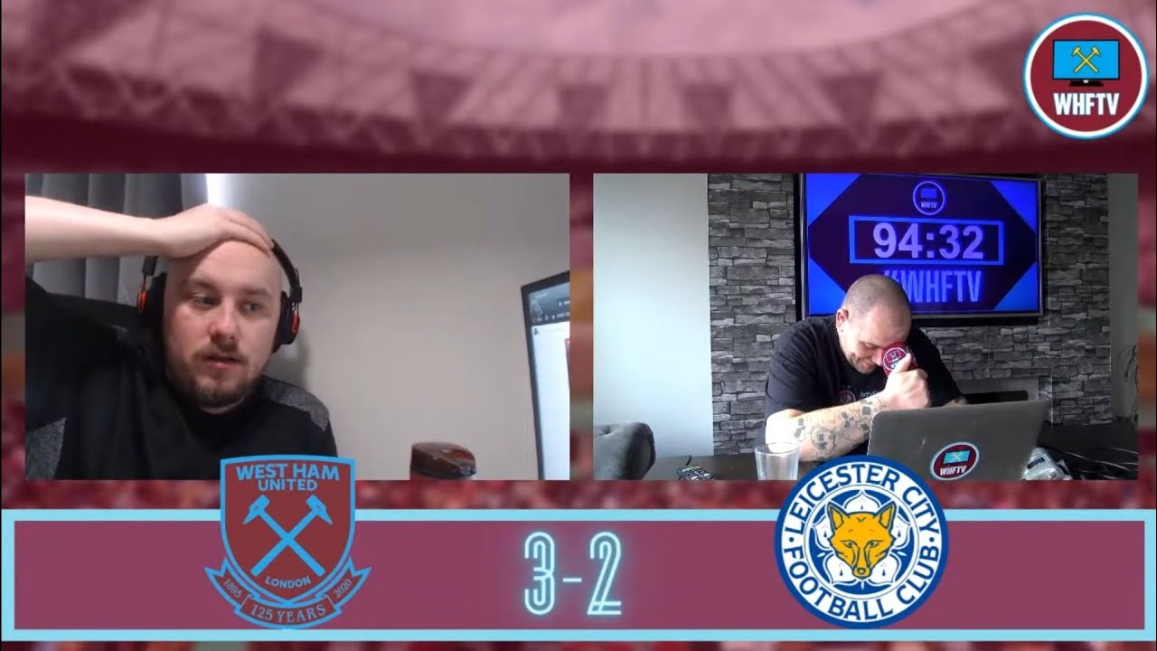 West Ham Vs Leicester City Live Watchalong YouTube