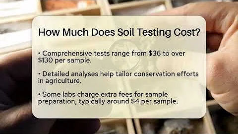 How Much Does Soil Testing Cost? - Earth Science Answers