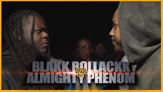 BLAKK ROLLAKK VS ALMIGHTY PHENOM RAP BATTLE - RBE