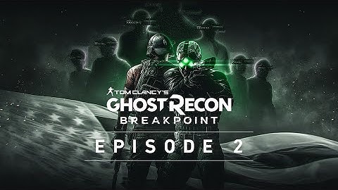 GHOST  RECON® BREAKPOINT DEEP STATE DLC-Walkthough Gameplay Part 1. Missing In Action