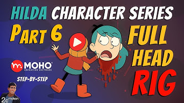 Hilda Character Series: Head Rigging in Moho (Eyes, Mouth, Hair & Smart Bones) | (Part 6)