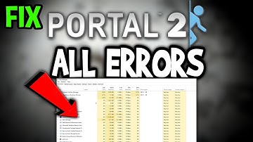 Portal 2 – How to Fix All Errors – Complete Tutorial