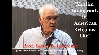 IMC, MANUU_A lecture on Muslim Immigrants in American Religious Life by Prof.Bruce B.Lawrence_Part-1