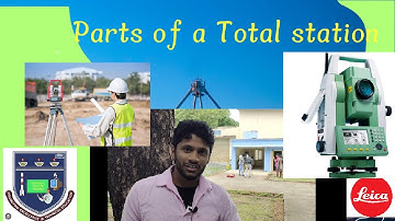 An Overview of Total Station Parts!