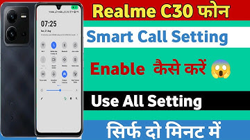 Realme C30 Smart Call Setting Enable Kaise Karen | How To Use Smart Call On Realme C30 || Smart Call