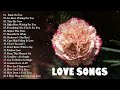 Most Beautiful Love Songs Of All Time - Melow Falling In Love Songs Collection 2022