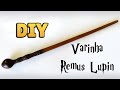 DIY: COMO FAZER VARINHA REMUS LUPIN (Harry Potter Wands Tutorial) #diyhp