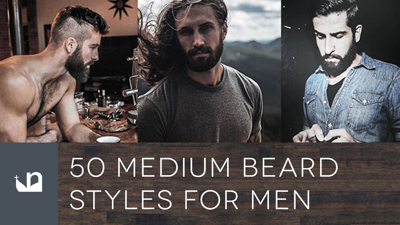 50 Medium Beard Styles For Men - YouTube