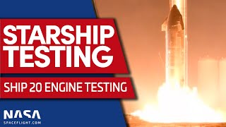 Starship Prototype Ship 20 Conducts First Ever Six Engine Static Fire