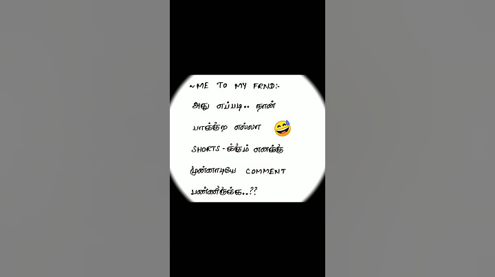 அது எப்படி...🤔😅💯✨ • Subscribe #tamilfunnymemes #friends #interesting #funny #writtenmeme