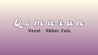 QOMARUN  Vocal : AKBAR ZEIN  🔴  Sholawat Merdu Terbaru 2023 #sholawat #qomarun #sholawatterbaru2023