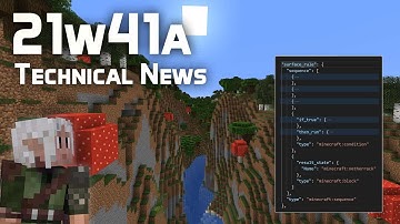 Technical News in Minecraft Snapshot 21w41a