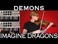 Demons - Imagine Dragons (кавер на скрипке)
