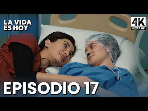 La Vida Es Hoy - Episodio 17 | Serie Turca con | Hayat Bugun | ⁨ ⁨@hayatbuguntv ⁩