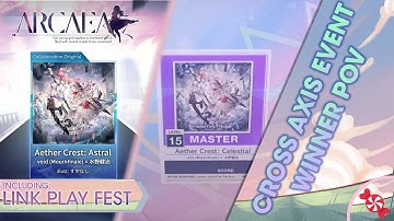 [Arcaea x CHUNITHM] Aether Crest: Astral EX Grind & Celestial Review + Link Play Fest!