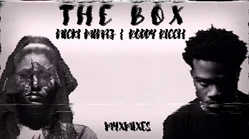 The Box — Roddy Ricch ft. Nicki Minaj (REMIX)