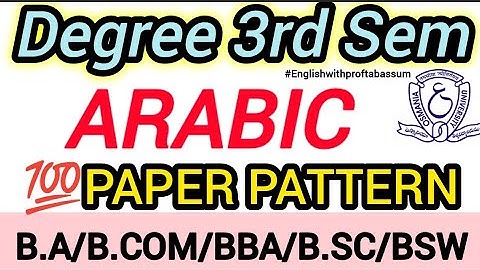 🎯Degree 3rd Semester ARABIC ✅Paper pattern 2025 🔥Explained 📚 | Osmania University #3rdsem 