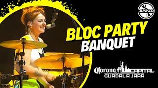 Bloc Party - Banquet / Corona Capital Guadalajara 2023 #coronacapital