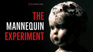 ‘‘The Mannequin Experiment’’ | MANNEQUIN HORROR STORY COLLECTION