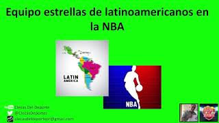 Las estrellas latinoamericanas de la NBA