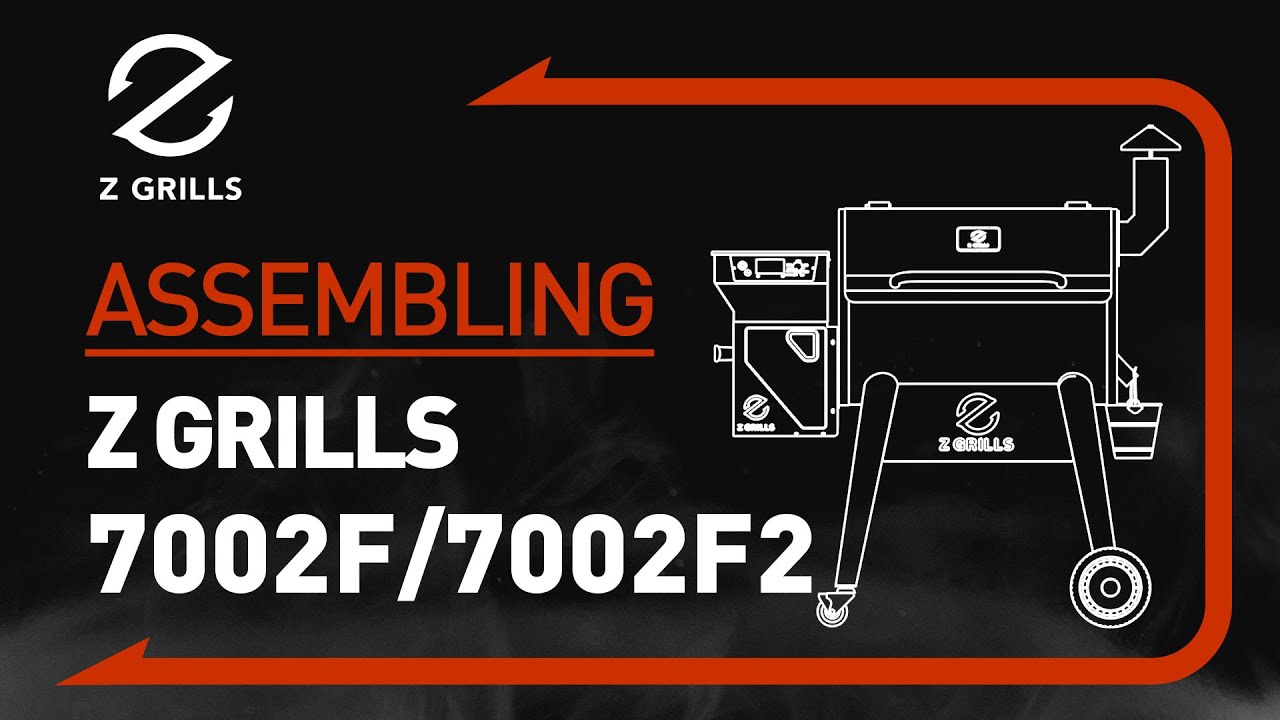 ZPG7002F/ 7002F2 Pellet Grill Assembly Video Z Grills YouTube
