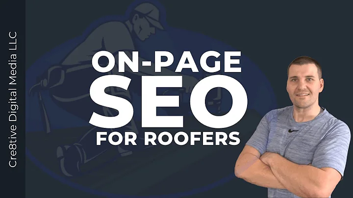 Optimize Your Roofing Website with On-Page SEO: A Complete Guide